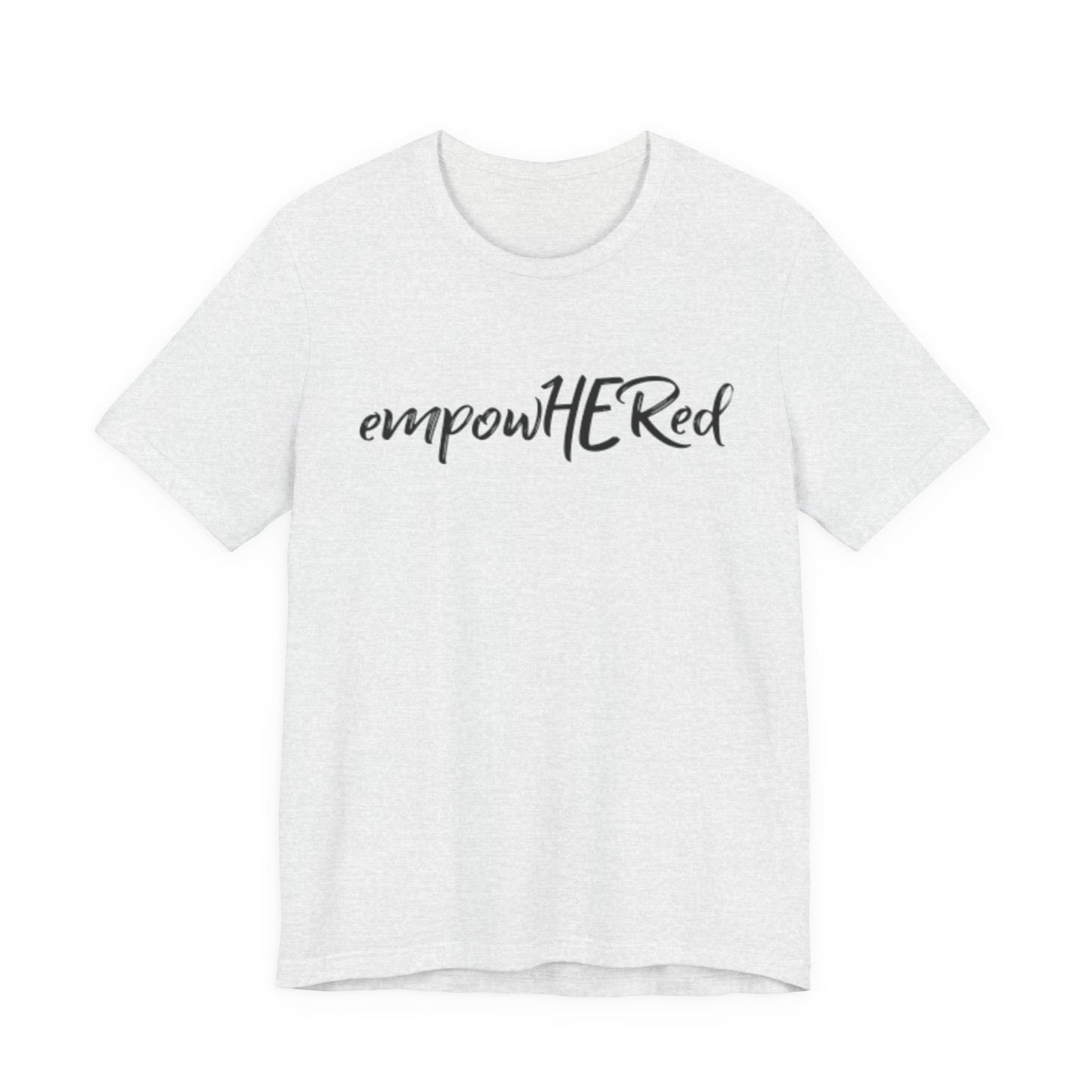 Emily Young Fitness - EmpowHERed Tee