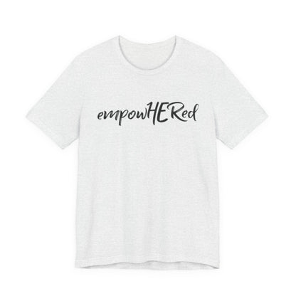 Emily Young Fitness - EmpowHERed Tee