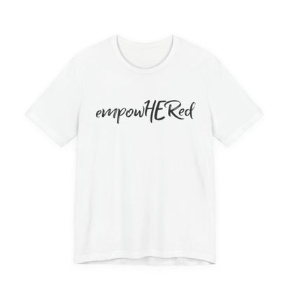 Emily Young Fitness - EmpowHERed Tee
