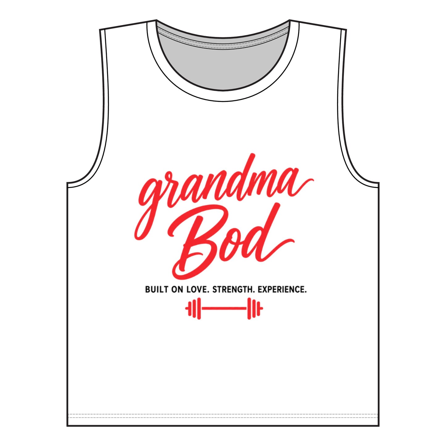 Emily Young Fitness - Grandma Bod Muscle Tank — "Built on Love. Strength. Experience." Women’s Fitness Tank