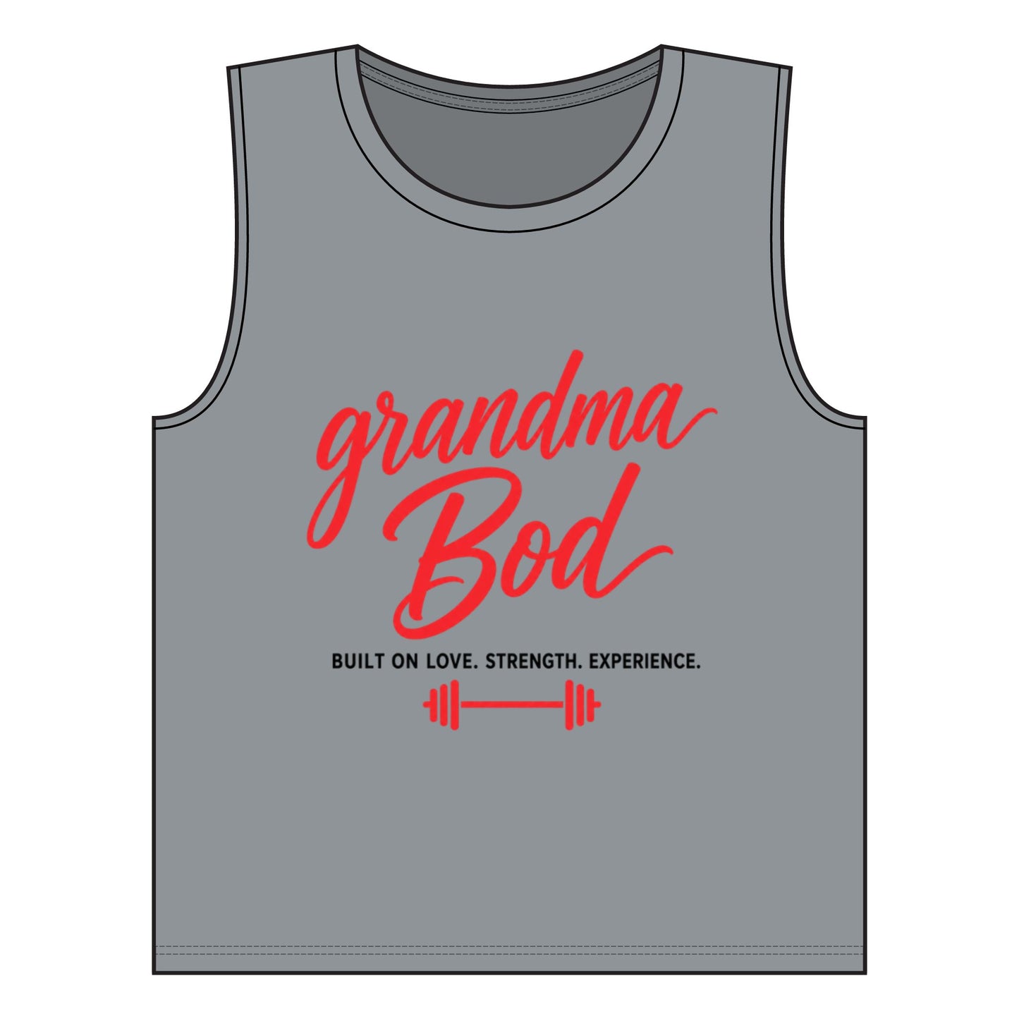 Emily Young Fitness - Grandma Bod Muscle Tank — "Built on Love. Strength. Experience." Women’s Fitness Tank