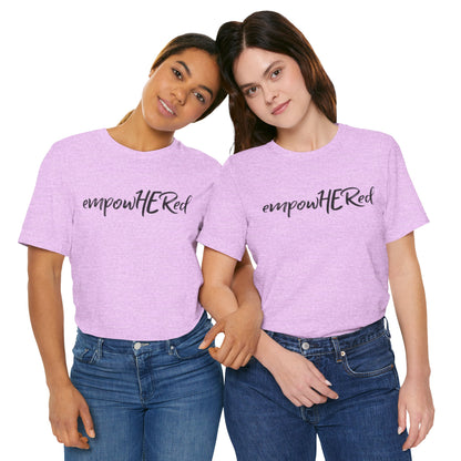 Emily Young Fitness - EmpowHERed Tee