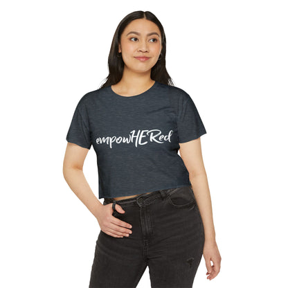 Emily Young Fitness - EmpowHERed Crop Top