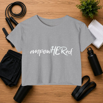 Emily Young Fitness - EmpowHERed Crop Top