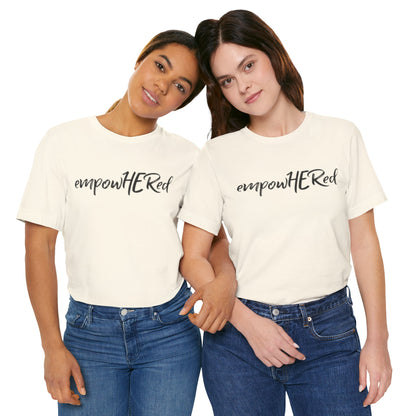 Emily Young Fitness - EmpowHERed Tee