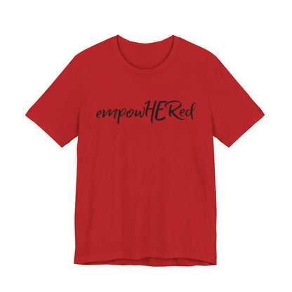 Emily Young Fitness - EmpowHERed Tee