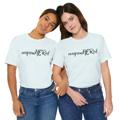 Emily Young Fitness - EmpowHERed Tee