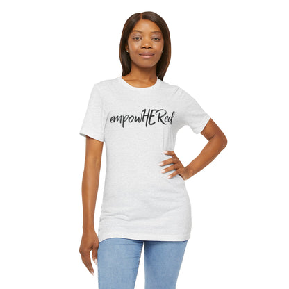 Emily Young Fitness - EmpowHERed Tee