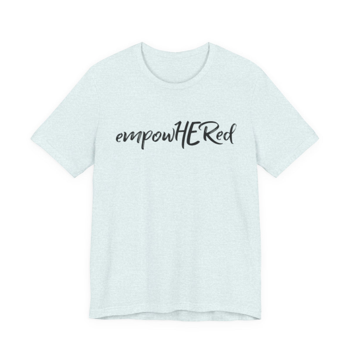 Emily Young Fitness - EmpowHERed Tee