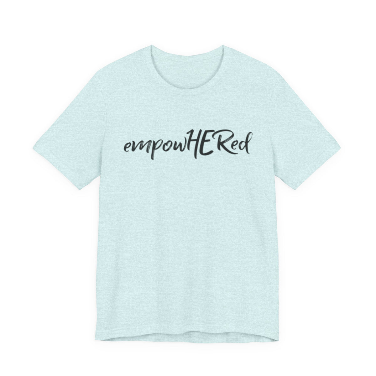 Emily Young Fitness - EmpowHERed Tee